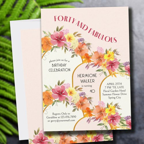 Forty and Fabulous Floral Gold Arch 40th Birthday Invitation