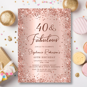 Forty and Fabulous Glam Rose Gold 40th Birthday Invitation