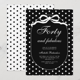 Forty and Fabulous Polka Dot 40th Birthday Party Invitation