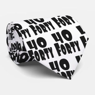Forty BIG 40 40th Birthday Neck Tie