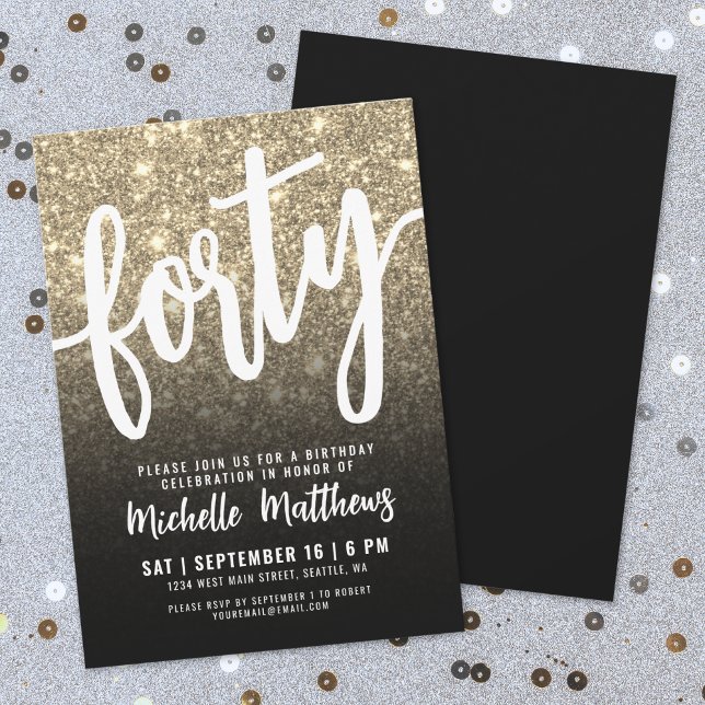Forty Black Gold 40th Birthday Invitation (Forty Black Gold 40th Birthday Invitation)