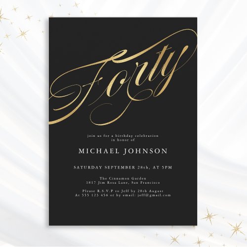 Forty Black Gold Modern Minimalist 40th Birthday Invitation