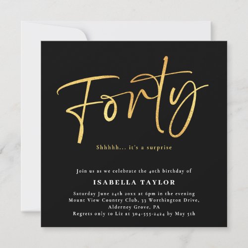 Forty Chic Black Gold 40th Birthday Invitation