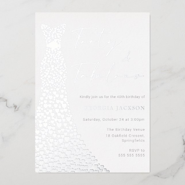 Forty & Fab Dress 40th Birthday Real Silver  Foil Invitation (Front)