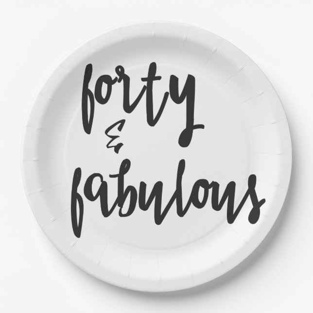 Forty & Fabulous - 40th Birthday Paper Plates (Front)