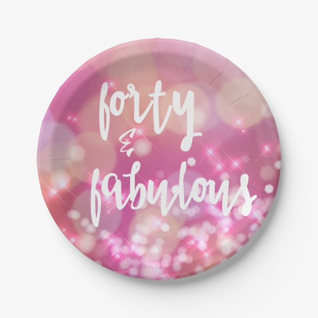 Forty & Fabulous - 40th Birthday Paper Plates