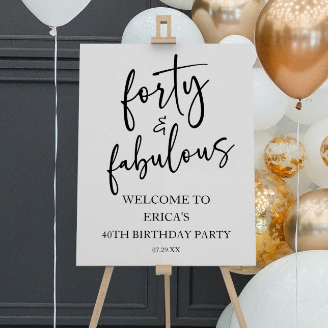 Forty & Fabulous 40th Birthday Party Welcome Sign (Creator Uploaded)