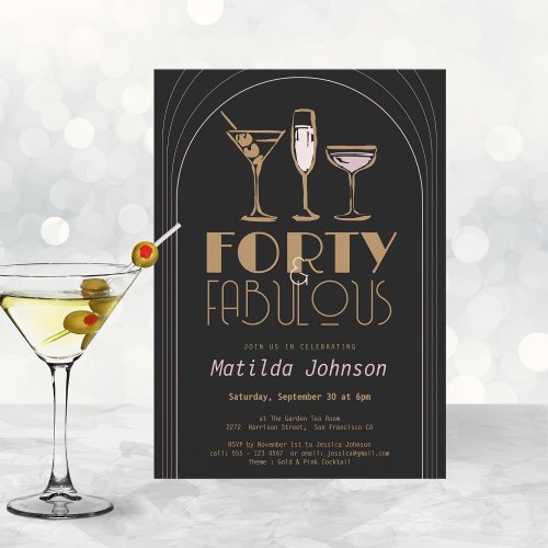 Forty Fabulous Cocktail Gold Black 40th Birthday Invitation