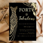 Forty & Fabulous Elegant Gold Dress 40th Birthday Foil Invitation<br><div class="desc">Forty & Fabulous Elegant Gold Dress 40th Birthday Foil Invitation
See other invitations in our Niche and Nest Store</div>