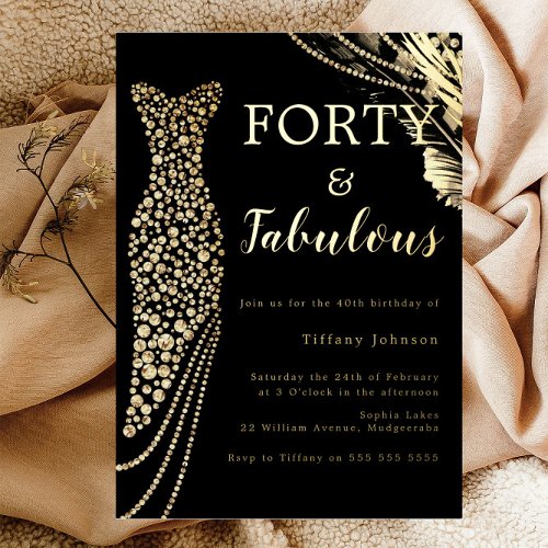 Forty  Fabulous Elegant Gold Dress 40th Birthday Foil Invitation