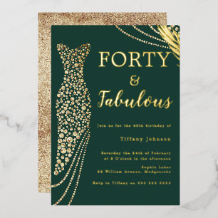 Forty & Fabulous Emerald Gold Dress 40th Birthday Foil Invitation