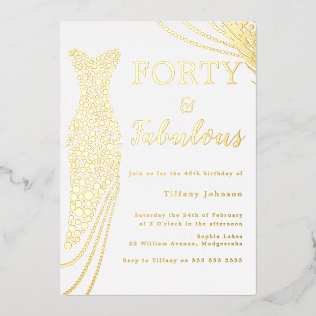 Forty & Fabulous! Gold Foil Dress 40th Birthday Invitation (Front)