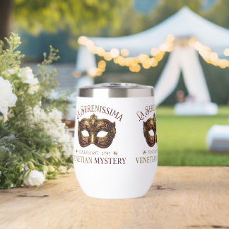 Forty & Fabulous: La Serenissima  Thermal Wine Tumbler