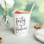 Forty & Fabulous Minimal 40th Birthday Party Paper Cups<br><div class="desc">This is a Forty & Fabulous Minimal Minimalist Black White 40th Birthday Party Paper Cups!</div>