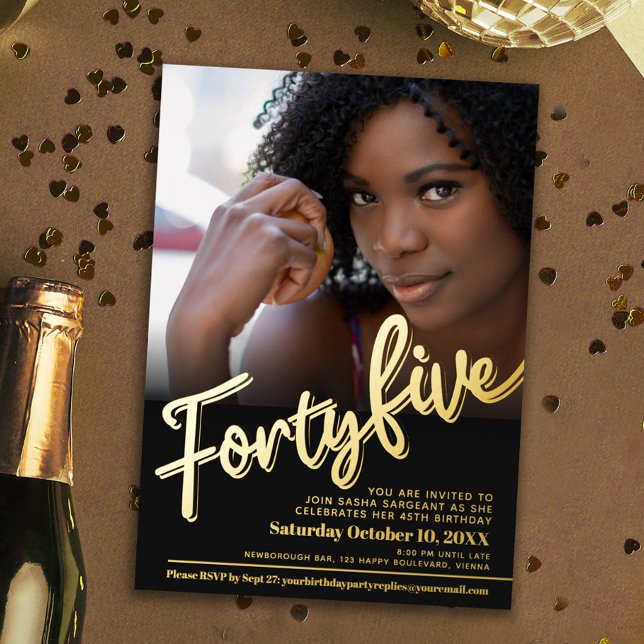 Forty five 45th Birthday gold black photo script Foil Invitation (Creator Uploaded)