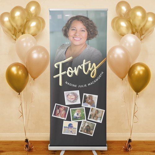 Forty gold black Birthday party 8 photos  Retractable Banner