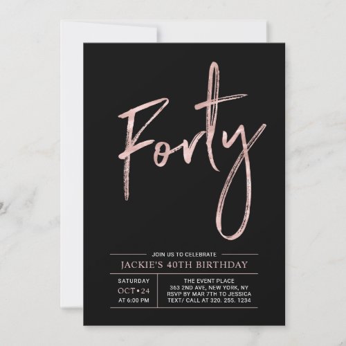 Forty | Modern Brush Rose Gold 40th Birthday Party