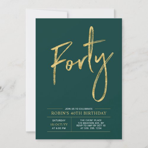 Forty  Modern Gold  Green 40th Birthday Party Invitation