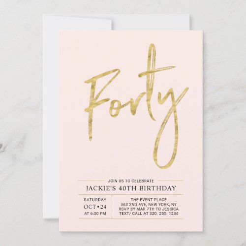 Forty | Modern Gold & Pink 40th Birthday Party