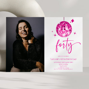 Forty Pink Disco Ball Photo 40th Birthday Party Invitation