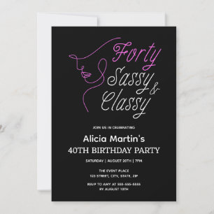 Forty Sassy & Classy Pink Black 40th Birthday Invitation