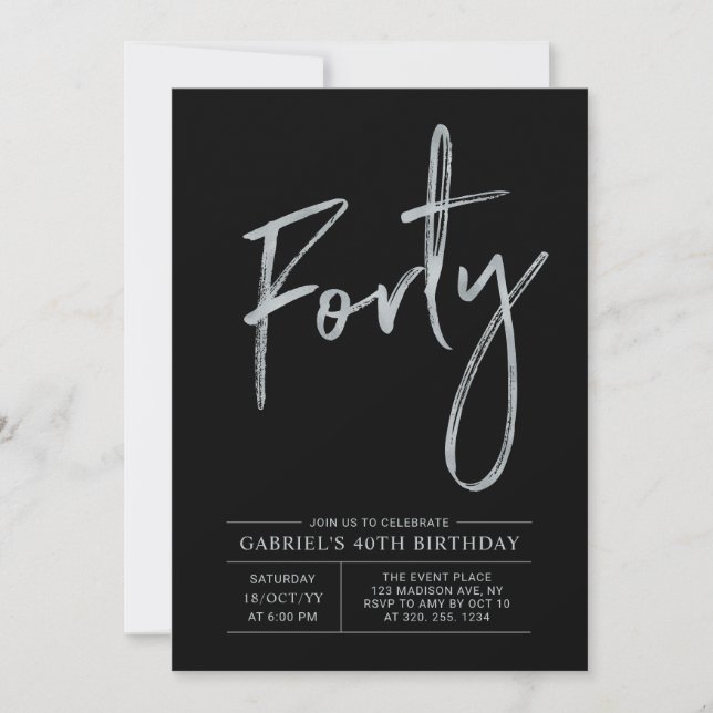 Forty | Silver & Black Modern 40th Birthday Party Invitation (Front)