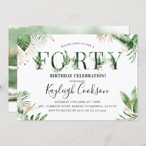 Forty Summer Tropical Greenery 40th Birthday Party Invitation