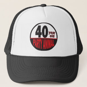Forty Year Old Party Animal   40th Birthday Trucker Hat