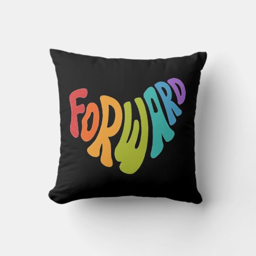 Forward Pride Month Rainbow Colours Throw Pillow