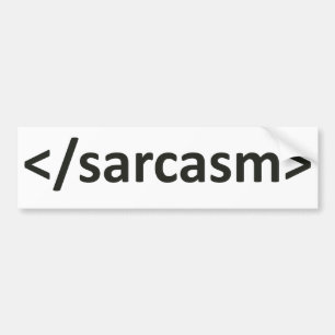 Forward Slash Sarcasm Code Bumper Sticker
