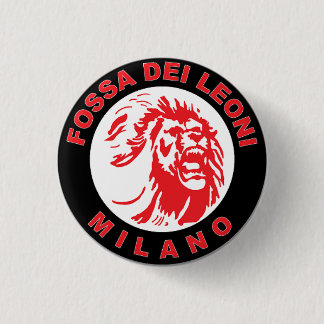 Fossa Dei Leoni - Milan - Italy Pinback Button