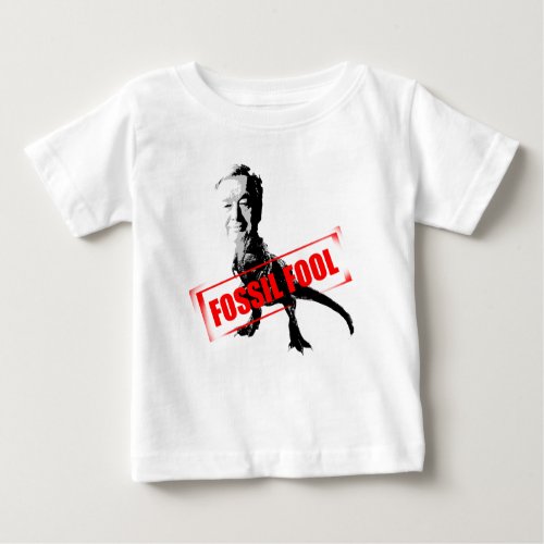 Fossil Fool Baby T_Shirt