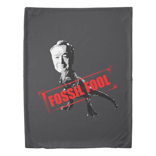 Fossil Fool Duvet Cover