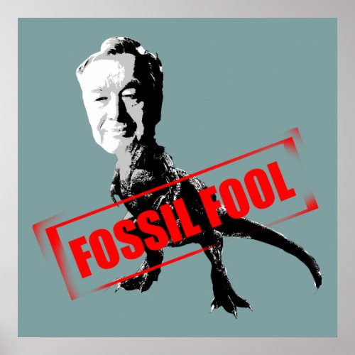 Fossil Fool Poster