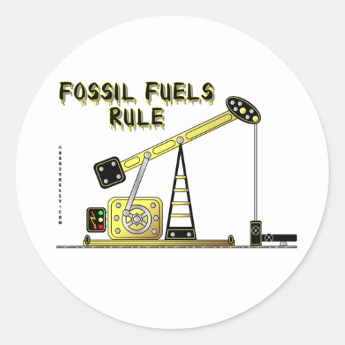 Fossil Fuels RuleOil Jack StickerOil Classic Round Sticker