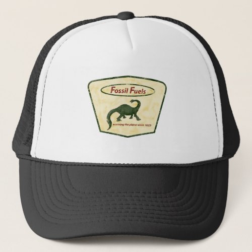 Fossil Fuels Warming the Planet Since 1823 Trucker Hat