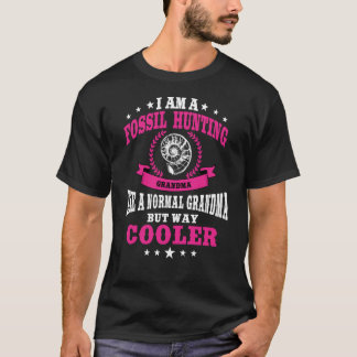 Fossil Hunting Grandma Outfit Fossil Hunter Women T-Shirt