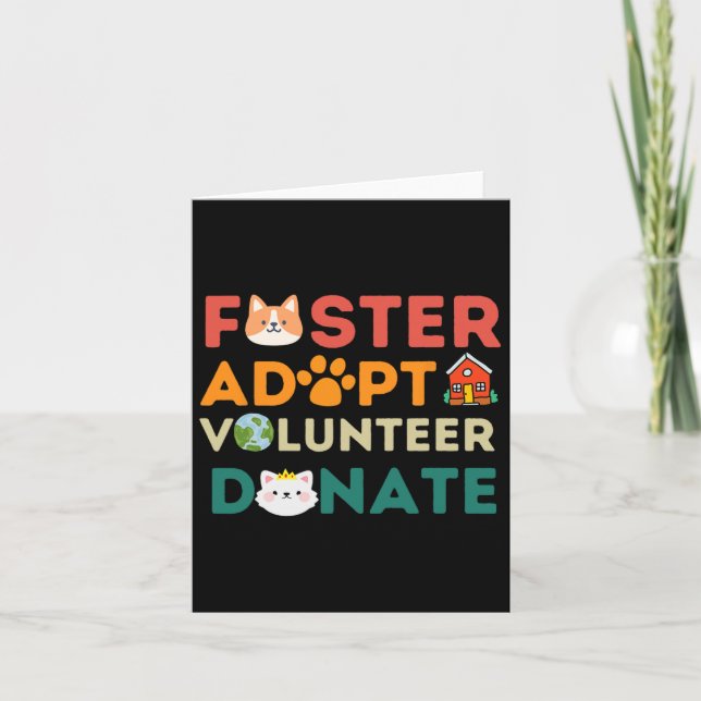 Foster Adopt Volunteer Donate Animal Rescue Shelte Card (Front)