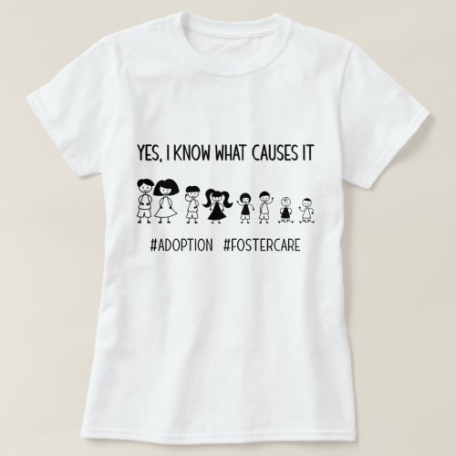 Foster Care _ Adoption Family T_shirt