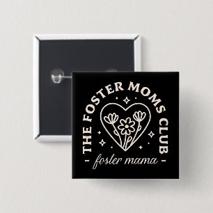 Foster care moms club support group matching button