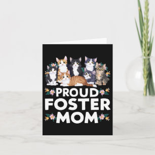 Foster Cat Adopt Proud Foster Mom Card