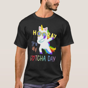 Foster Child Adoption Hooray It's My Gotcha Day K T-Shirt