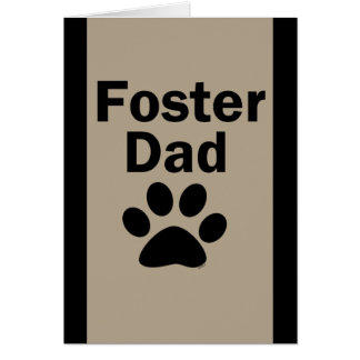 Foster Dad Cards