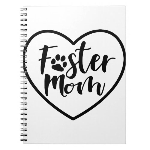 Foster Dog Mom Heart Notebook