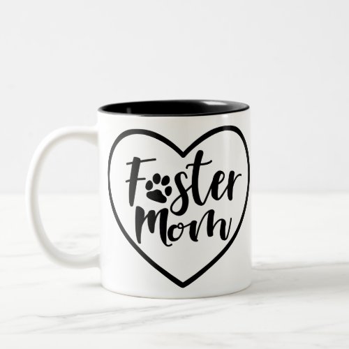 Foster Dog Mom Heart Two_Tone Coffee Mug