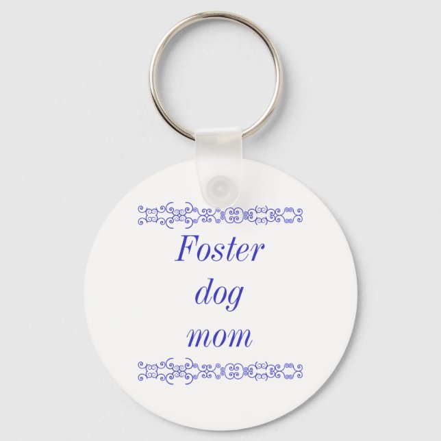 Foster dog mom keychain (Front)