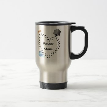 Foster (dog) Mom Travel Mug by foreverpets at Zazzle