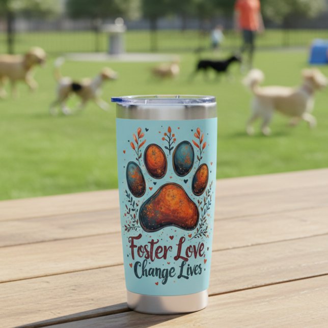 Foster Love Tumbler – Pet Rescue Gift (Pet Foster insulated tumbler)
