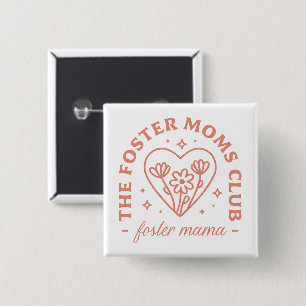 Foster mom club adoption mama floral aesthetic button