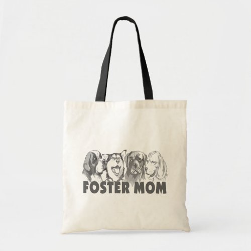 Foster Mom dogs Tote Bag